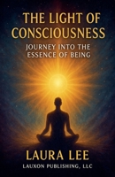 The Light of Consciousness B0FY23FQFV Book Cover