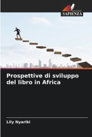 Prospettive di sviluppo del libro in Africa 6205850648 Book Cover