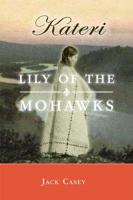 Lily of the Mohawks 0553244205 Book Cover