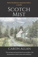 Scotch Mist 1717477933 Book Cover