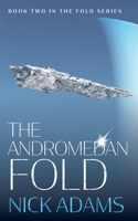 The Andromedan Fold (The Fold) 1916105637 Book Cover