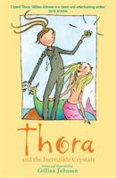 Thora And The Incredible Crystals 0340884460 Book Cover