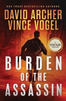 Burden of the Assassin (Peter Black) 1636961444 Book Cover