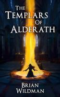 The Templars of Alderath B0GZ7FV8D4 Book Cover