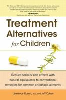 Treatment Alternatives for Children 1615641815 Book Cover