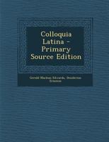 Colloquia Latina 1287557686 Book Cover
