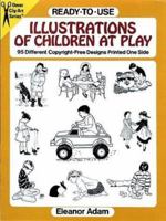 Ready-to-Use Illustrations of Children at Play: 95 Different Copyright-Free Designs Printed One Side (Clip Art Series) 0486275256 Book Cover