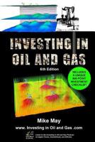 Investing in Oil and Gas 1490383174 Book Cover