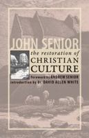 The Restoration of Christian Culture 1932528164 Book Cover