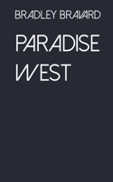 Paradise West 1737724537 Book Cover