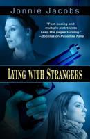 Lying with Strangers 1432827316 Book Cover