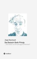 Das Deutsch-Denk-Prinzip 3746915996 Book Cover
