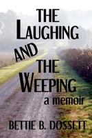 The Laughing and the Weeping 061595961X Book Cover