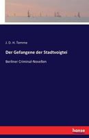 Der Gefangene Der Stadtvoigtei 3741125059 Book Cover