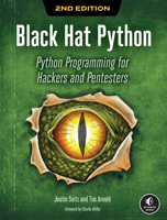 Black Hat Python: Python Programming for Hackers and Pentesters 1718501129 Book Cover