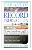 The Art Of Music Production 3rd Edition