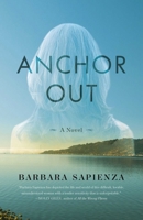 Anchor Out 1631521659 Book Cover