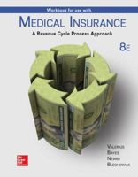Workbook for Use with Medical Insurance: A Revenue Cycle Process Approach 1260489140 Book Cover