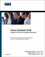 Cisco Catalyst QoS: Quality of Service in Campus Networks 1587051206 Book Cover