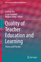 Quality of Teacher Education and Learning: Theory and Practice 9811035474 Book Cover