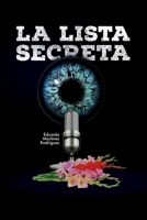 La lista secreta (Spanish Edition) B0GW5FT17M Book Cover