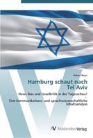 Hamburg schaut nach Tel Aviv 3639444388 Book Cover