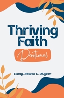 Thriving Faith Daily Devotional 9787758556 Book Cover