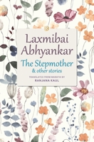 The Stepmother and other stories: Short stories 9355724209 Book Cover