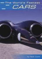 The World's Fastest Cars (Built for Speed) 0736805702 Book Cover
