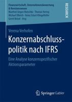 Konzernabschlusspolitik Nach Ifrs: Eine Analyse Konzernspezifischer Aktionsparameter 3658159685 Book Cover