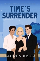 Time's Surrender (The Price of Love) B0DZCPDQLY Book Cover