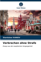 Verbrechen ohne Strafe 6203219991 Book Cover