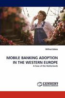 Mobile Banking Adoption in the Western Europe 3843390916 Book Cover