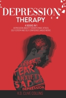 depression therapy: 4 books in 1: Depression anxiety therapy ,Panic attack ,Self esteem and self confidence ,Vagus nerve . B08BW79TGP Book Cover