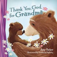 Thank You, God, for Grandma (Mini Edition) 0718089251 Book Cover