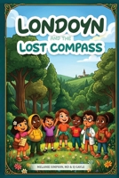 Londoyn and the Lost Compass B0GZ4BNL94 Book Cover