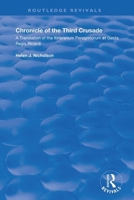 Chronicle of the Third Crusade: A Translation of the Itinerarium Peregrinorum et Gesta Regis Ricardi 0367194724 Book Cover