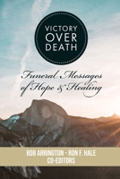 Victory Over Death: Funeral Messages of Hope and Healing B08CPB7NHM Book Cover