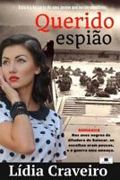 Querido Espiao 1530529018 Book Cover