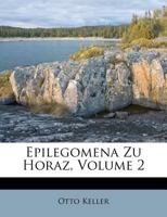 Epilegomena Zu Horaz Part 2 (1880) 1246206331 Book Cover