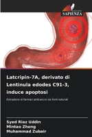 Latcripin-7A, derivato di Lentinula edodes C91-3, induce apoptosi: Estrazione di farmaci anticancro da fonti naturali 6206002683 Book Cover