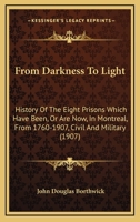 From Darkness To Light... 1166026043 Book Cover