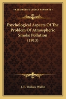 Psychological Aspects of the Problem of Atmospheric Smoke Pollution 9362929872 Book Cover