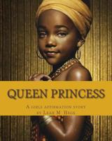 Queen Princess 1484081048 Book Cover