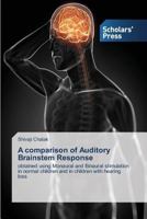 A Comparison of Auditory Brainstem Response 3639517156 Book Cover