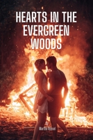 Hearts in the Evergreen Woods B0FG1D24YN Book Cover