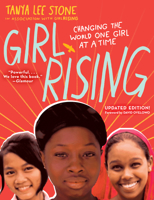 Girl Rising: Changing the World One Girl at a Time 0553511467 Book Cover