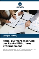 Hebel zur Verbesserung der Rentabilität Ihres Unternehmens: Wie kann das Betriebs- und Finanzkontrollsystem die Rentabilität Ihres Unternehmens verbessern? 6205627582 Book Cover