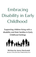 Embracing Disability in Early Childhood 1962133486 Book Cover