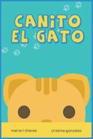 Canito el Gato 1720476411 Book Cover